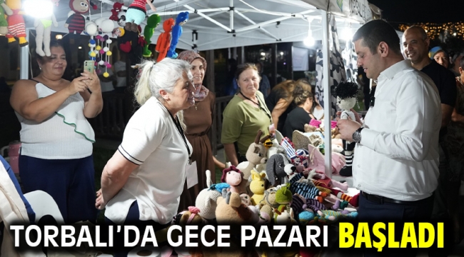 Torbalı'da Gece Pazarı Başladı