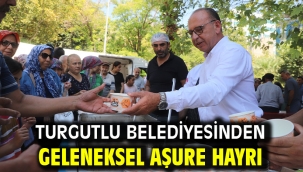 Turgutlu Belediyesinden Geleneksel Aşure Hayrı