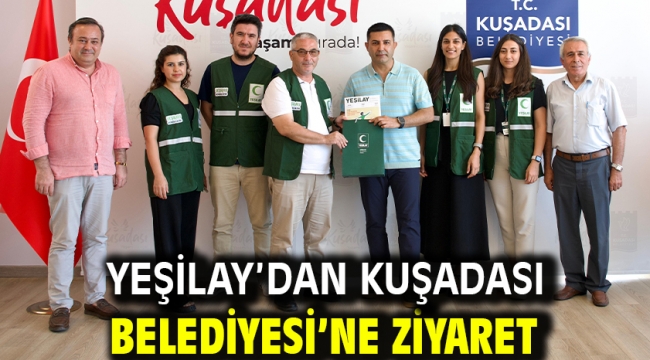 Yeşilay'dan Kuşadası Belediyesi'ne Ziyaret