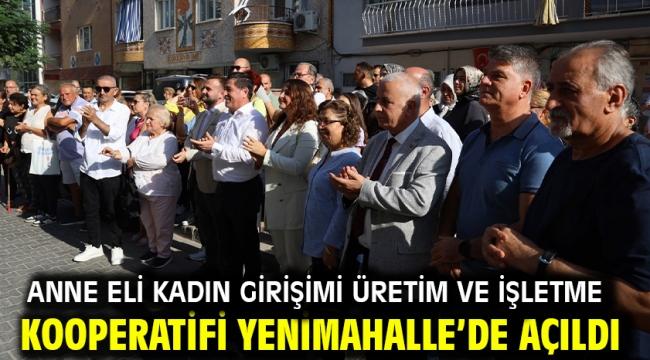 Anne Eli Kadın Girişimi Üretim Ve İşletme Kooperatifi Yenimahalle'de Açıldı
