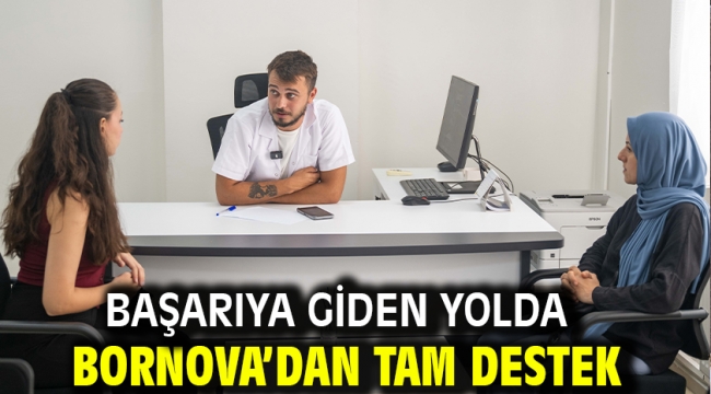 Başarıya giden yolda Bornova'dan tam destek