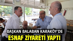 Başkan Balaban Karaköy'de Esnaf Ziyareti Yaptı
