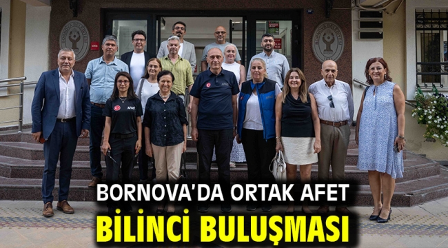 Bornova'da ortak afet bilinci buluşması