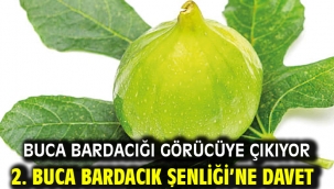 Buca Bardacığı görücüye çıkıyor 2. Buca Bardacık Şenliği'ne davet