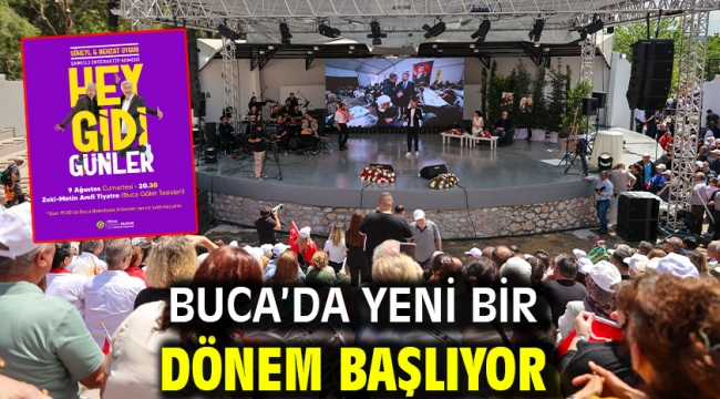 Buca'da yeni bir dönem başlıyor