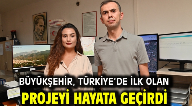 Büyükşehir, Türkiye'de İlk Olan Projeyi Hayata Geçirdi