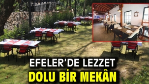 Efeler'de Lezzet Dolu Bir Mekân