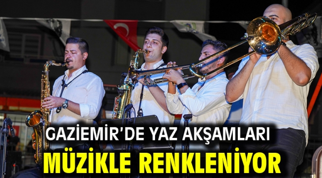 Gaziemir'de yaz akşamları müzikle renkleniyor