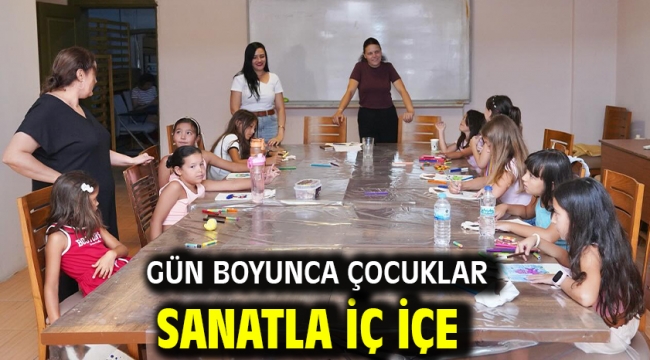 Gün boyunca çocuklar sanatla iç içe