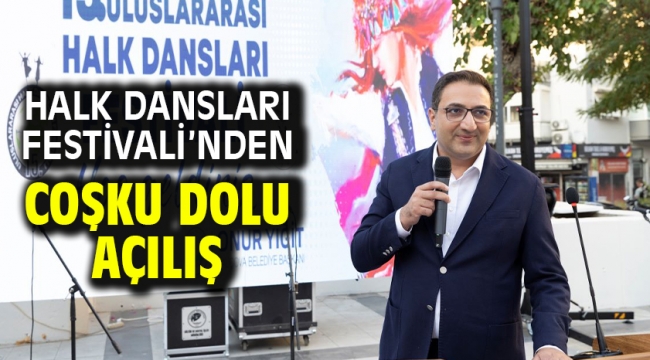 Halk Dansları Festivali'nden coşku dolu açılış 