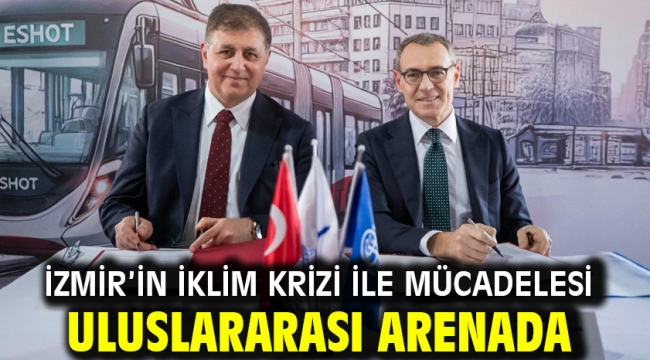 İzmir'in iklim krizi ile mücadelesi uluslararası arenada
