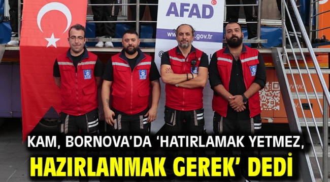 KAM, Bornova'da 'Hatırlamak Yetmez, Hazırlanmak Gerek' dedi