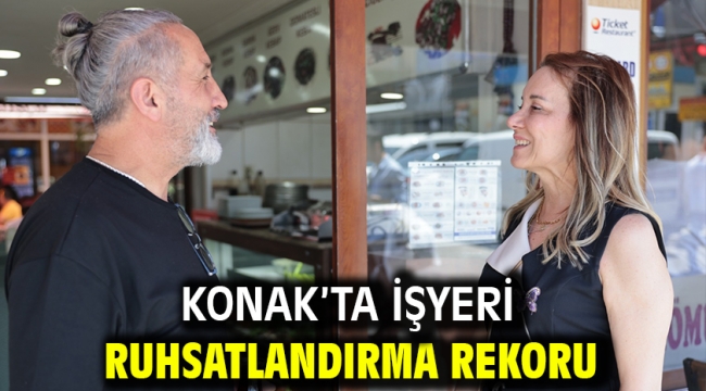 Konak'ta işyeri ruhsatlandırma rekoru