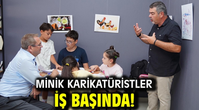 Minik Karikatüristler İş Başında!