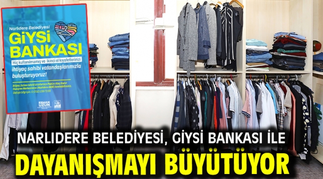 Narlıdere Belediyesi, Giysi Bankası İle Dayanışmayı Büyütüyor