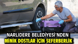 Narlıdere Belediyesi'nden Minik Dostlar İçin Seferberlik