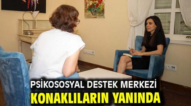 Psikososyal Destek Merkezi Konaklıların yanında