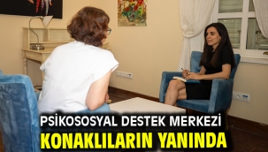 Psikososyal Destek Merkezi Konaklıların yanında
