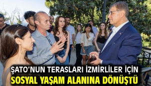 Şato'nun terasları İzmirliler için sosyal yaşam alanına dönüştü