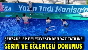Şehzadeler Belediyesi'nden Yaz Tatiline Serin Ve Eğlenceli Dokunuş