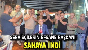 Servisçilerin Efsane Başkanı Sahaya İndi