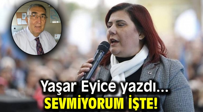 SEVMİYORUM İŞTE!