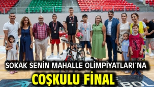 Sokak Senin Mahalle Olimpiyatları'na coşkulu final!