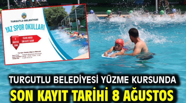 Turgutlu Belediyesi Yüzme Kursunda Son Kayıt Tarihi 8 Ağustos