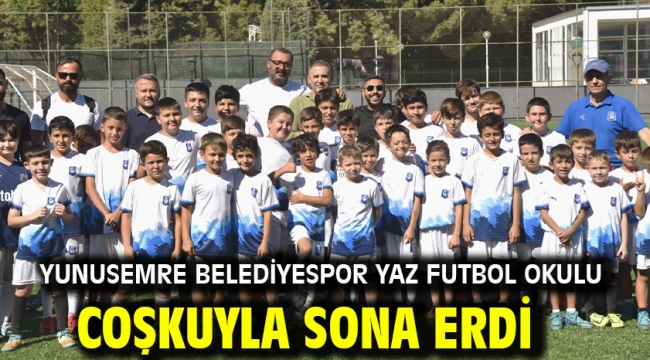 Yunusemre Belediyespor Yaz Futbol Okulu Coşkuyla Sona Erdi