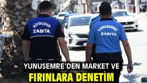 Yunusemre'den Market Ve Fırınlara Denetim