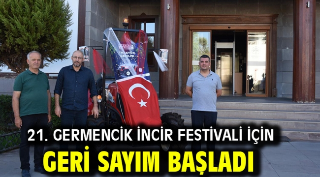 21 . Germencik İncir Festivali İçin Geri Sayım Başladı