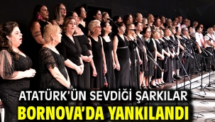 Atatürk'ün Sevdiği Şarkılar Bornova'da yankılandı