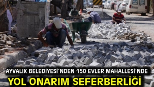 Ayvalık Belediyesi'nden 150 Evler Mahallesi'nde Yol Onarım Seferberliği