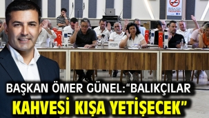 Başkan Ömer Günel: "Balıkçılar Kahvesi Kışa Yetişecek"