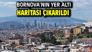 Bornova'nın yer altı haritası çıkarıldı