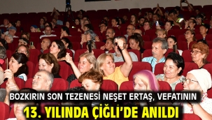 Bozkırın Son Tezenesi Neşet Ertaş, vefatının 13. yılında Çiğli'de anıldı