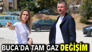 Buca'da tam gaz değişim