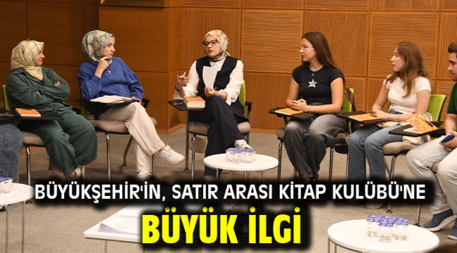 Büyükşehir'in, Satır Arası Kitap Kulübü'ne büyük ilgi