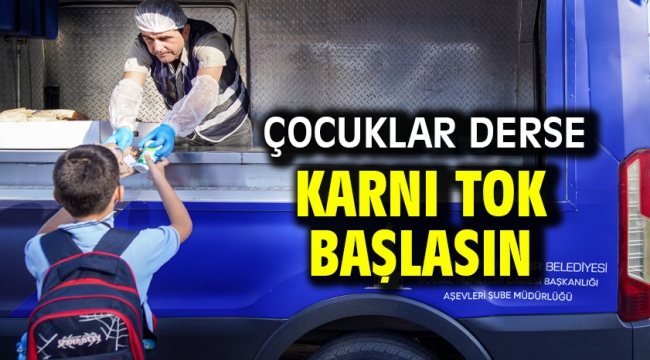 Çocuklar derse karnı tok başlasın
