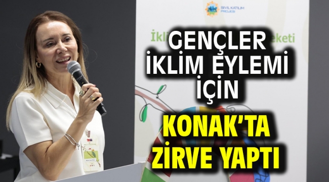 Gençler iklim eylemi için Konak'ta zirve yaptı
