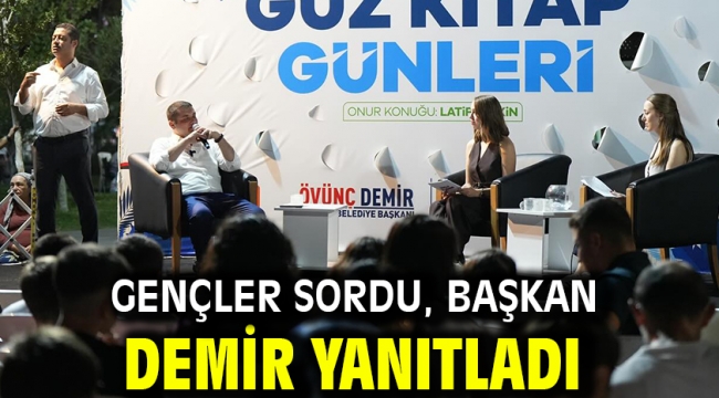 Gençler Sordu, Başkan Demir Yanıtladı