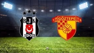 İzmir'de süper gece! Göztepe ve Beşiktaş maçına saatler kaldı