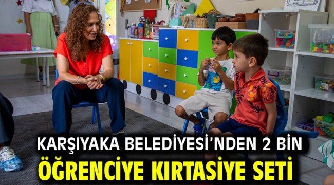 Karşıyaka Belediyesi'nden 2 bin öğrenciye kırtasiye seti