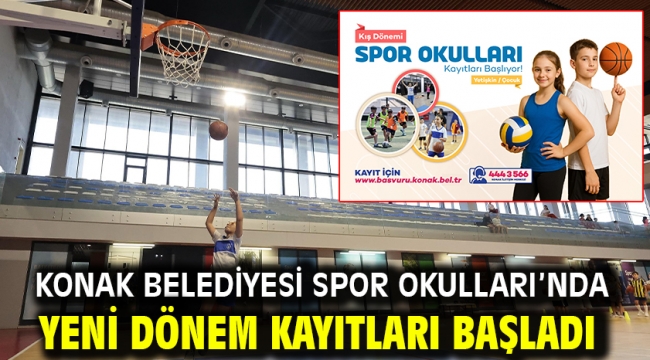 Konak Belediyesi Spor Okulları'nda yeni dönem kayıtları başladı