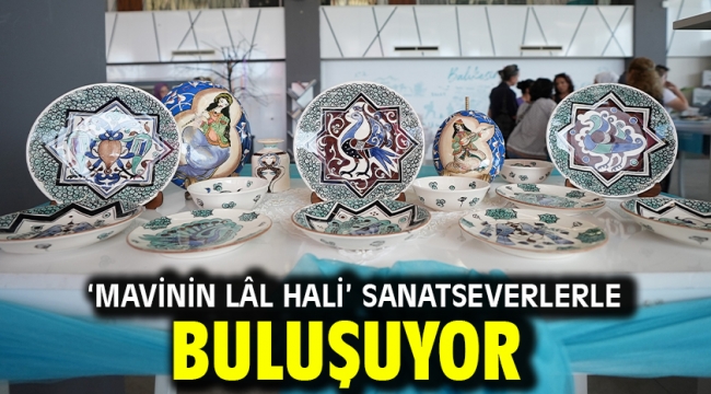 'Mavinin Lâl Hali' sanatseverlerle buluşuyor