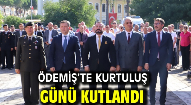Ödemiş'te Kurtuluş Günü Kutlandı