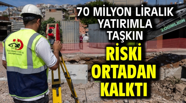 70 milyon liralık yatırımla taşkın riski ortadan kalktı