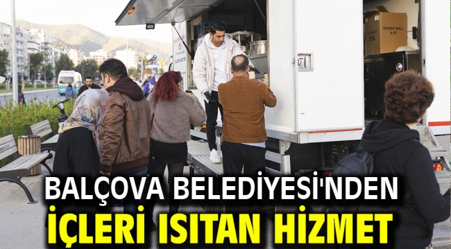 Balçova Belediyesi'nden içleri ısıtan hizmet