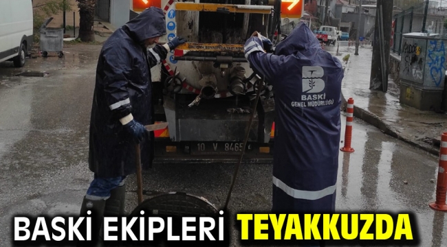 BASKİ ekipleri teyakkuzda