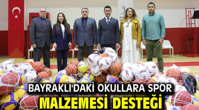 Bayraklı'daki Okullara Spor Malzemesi Desteği